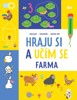 HRAJU SI A UČÍM SE FARMA 4+