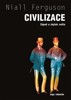 CIVILIZACE : ZÁPAD A ZBYTEK SVĚTA