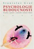 PSYCHOLOGIE BUDOUCNOSTI
