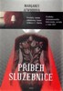 PŘÍBĚH SLUŽEBNICE