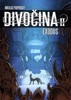 DIVOČINA II. - EXODUS