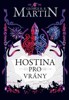 HOSTINA PRO VRÁNY - PÍSEŇ LEDU A OHNĚ 4. (BROŽOVANÁ)