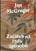 ZAČÁTEK NA ŘADU ZPŮSOBŮ