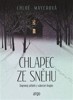 CHLAPEC ZE SNĚHU