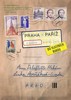 PRAHA—PAŘÍŽ, DO VLASTNÍCH RUKOU