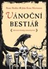 VÁNOČNÍ BESTIÁŘ - ADVENTNÍ KATALOG ZIMNÍCH PŘÍŠER