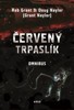 ČERVENÝ TRPASLÍK-OMNIBUS