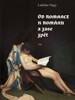 OD ROMANCE K ROMÁNU A ZASE ZPĚT
