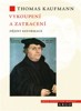 VYKOUPENÍ A ZATRACENÍ-DĚJINY REFORMACE