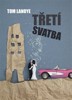 TŘETÍ SVATBA