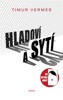 HLADOVÍ A SYTÍ