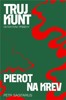 PIEROT, NA KREV