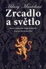 ZRCADLO A SVĚTLO