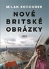 NOVÉ BRITSKÉ OBRÁZKY