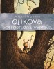 OLÍKOVA DOBRODRUŽNÁ VÝPRAVA