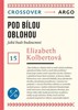 POD BÍLOU OBLOHOU