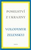 POSELSTVÍ Z UKRAJINY