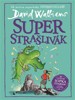 SUPERSTRAŠLIVÁK