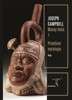 MASKY BOHŮ 1 - PRIMITIVNÍ MYTOLOGIE