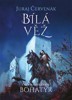 BÍLÁ VĚŽ IV - BOHATÝR IV