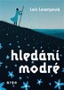 HLEDÁNÍ MODRÉ