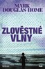 ZLOVĚSTNÉ VLNY  - CAL MCGILL 3.