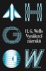 VYNÁLEZCI ZÁZRAKŮ - SEBRANÉ POVÍDKY H.G.WELLSE  SVAZEK I