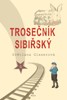 TROSEČNÍK SIBIŘSKÝ