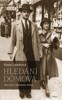 HLEDÁNÍ DOMOVA - ADA A JIŘÍ V NEKLIDNÉM STOLETÍ