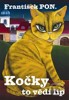 KOČKY TO VĚDÍ LÍP
