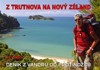 Z TRUTNOVA NA NOVÝ ZÉLAND