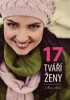 17 TVÁŘÍ ŽENY