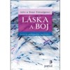 LÁSKA A BOJ