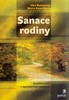 SANACE RODINY-SOCIÁLNÍ PRÁCE S DYSFUNKČNÍMI RODINAMI