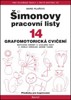 ŠIMONOVY PRACOVNÍ LISTY 14-GRAFOMOTORICKÁ CVIČENÍ