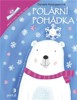 POLÁRNÍ POHÁDKA
