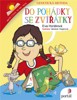 DO POHÁDKY SE ZVÍŘÁTKY