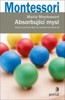 ABSORBUJÍCÍ MYSL
