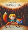 KULIHRÁŠEK / BUDULÍNEK