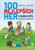 100 NEJLEPŠÍCH HER Z CELÉHO SVĚTA PRO INTERKULTURNÍ UČENÍ