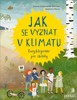 JAK SE VYZNAT V KLIMATU-ENCYKLOPEDIE PRO ŠKOLÁKY