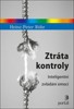 ZTRÁTA KONTROLY - INTELIGENTNÍ ZVLÁDÁNÍ EMOCÍ