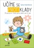UČÍME SE PROTIKLADY