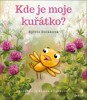 KDE JE MOJE KUŘÁTKO?