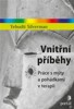 VNITŘNÍ PŘÍBĚHY - PRÁCE S MÝTY A POHÁDKAMI V TERAPII