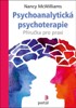 PSYCHOANALYTICKÁ PSYCHOTERAPIE - PŘÍRUČKA PRO PRAXI