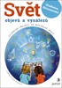 SVĚT OBJEVŮ A VYNÁLEZŮ - CELOROČNÍ PROJEKT DO MŠ