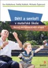 DĚTI A SENIOŘI V MATEŘSKÉ ŠKOLE