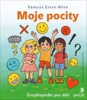 MOJE POCITY - ENCYKLOPEDIE PRO DĚTI