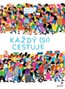 KAŽDÝ (SI) CESTUJE